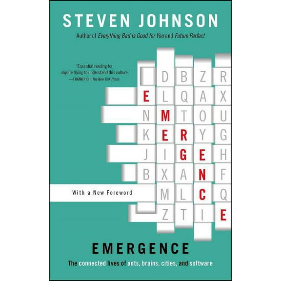 Emergence: The Connected Lives of Ants, Brains, Cities, and Software, (Paperback)