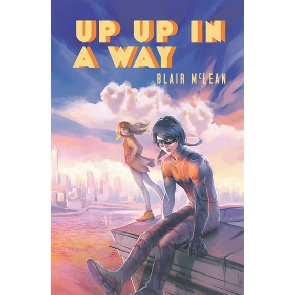 World of the Resident Up Up in a Way, Book 1, (Paperback)