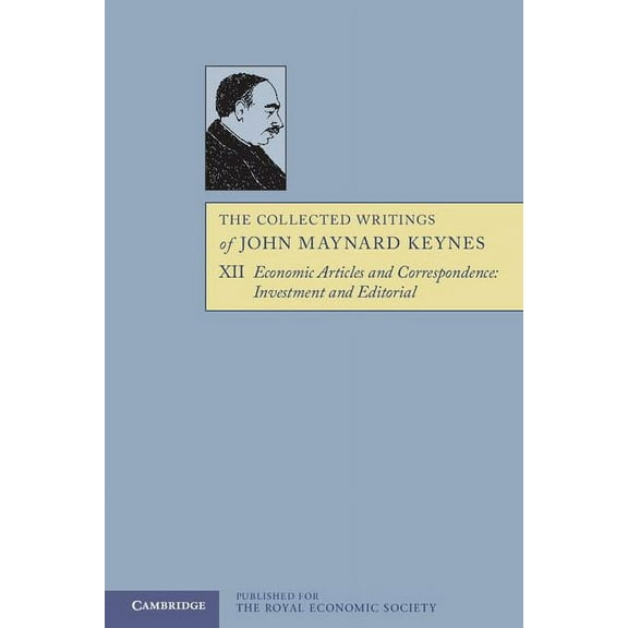 The Collected Writings of John Maynard Keynes, (Paperback)