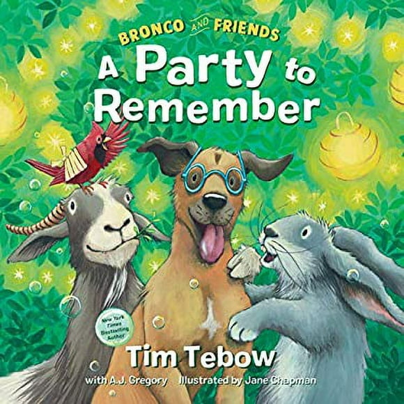 Bronco and Friends: A Party to Remember 9780593232040 Used / Pre-owned