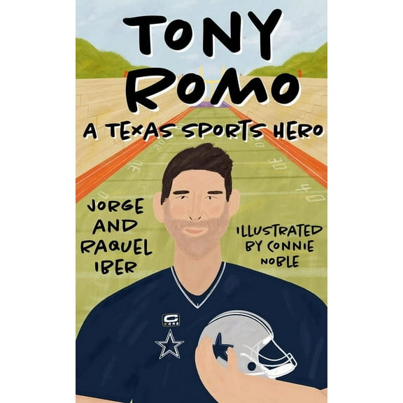 Texas Sports Heroes Tony Romo: A Texas Sports Hero, (Paperback)