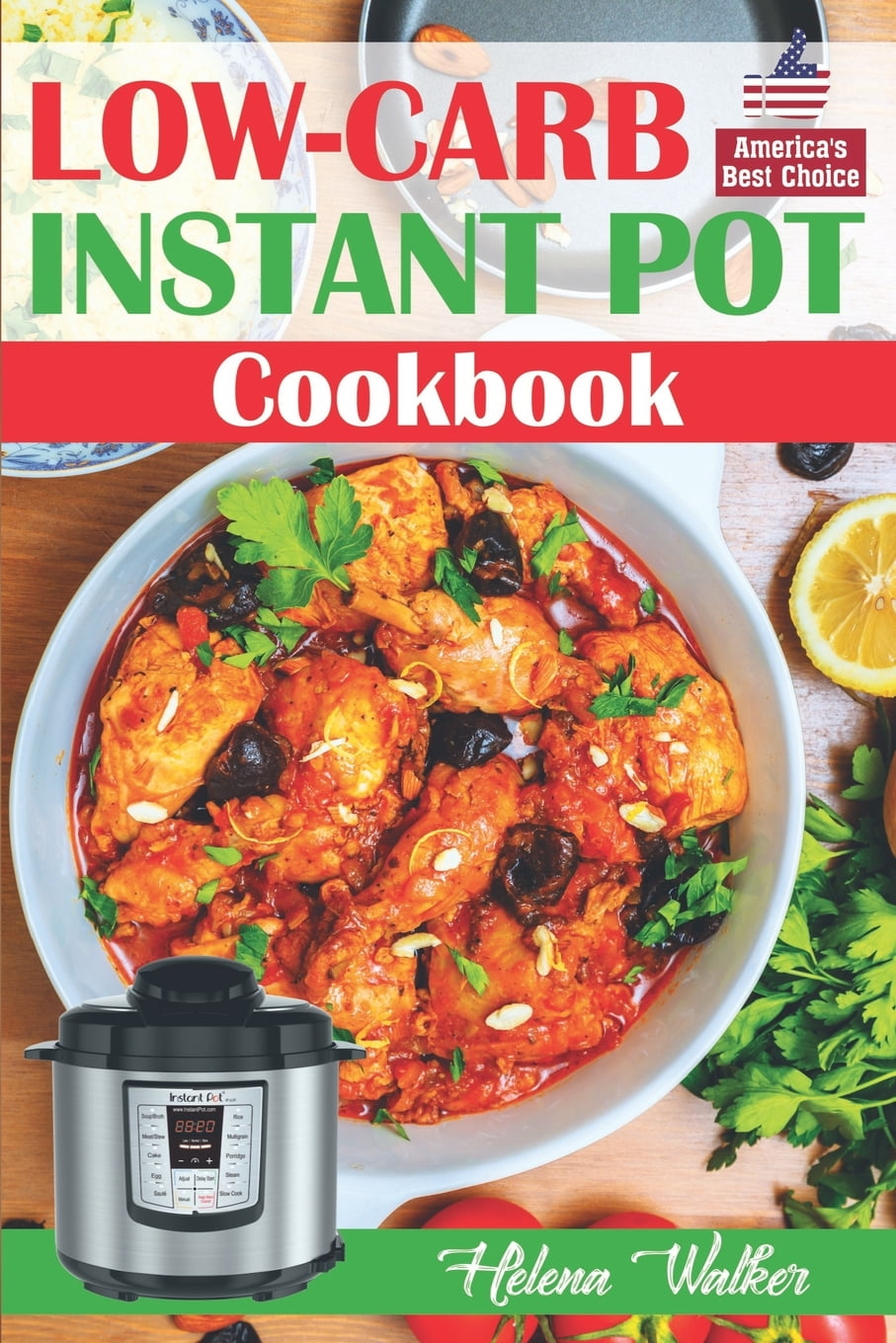 LowCarb Instant Pot Cookbook Healthy and Easy Keto Diet Pressure
