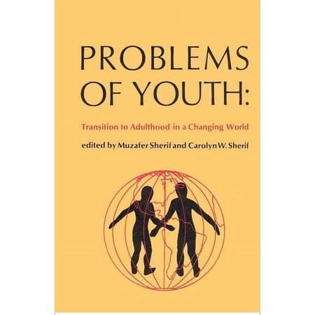 Problems of Youth: Transition to Adulthood in a Changing World (Paperback)