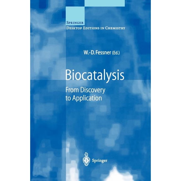 Springer Desktop Editions in Chemistry Biocatalysis: From Discovery to Application, (Paperback)