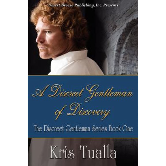 Pre-Owned A Discreet Gentleman of Discovery (The Discreet Gentleman) (Paperback) 1469955679 9781469955674