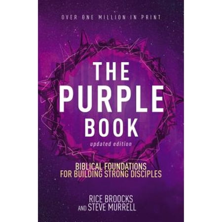 The Purple Book Updated Edition: Biblical Foundations for Building Strong Disciples (Paperback)