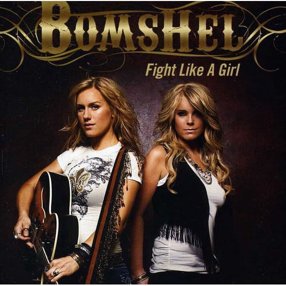 Bomshel - Fight Like a Girl - Music & Performance - CD