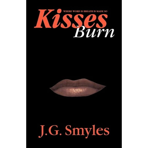 Kisses Burn