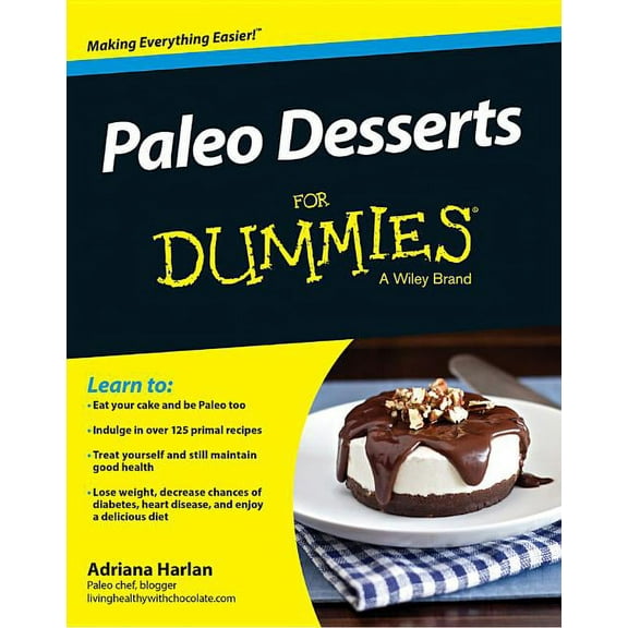 Paleo Desserts for Dummies, (Paperback)