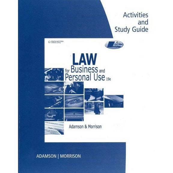 Law for Business and Personal Use Activities and Study Guide