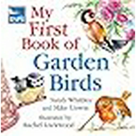 RSPB First Book of Garden Birds