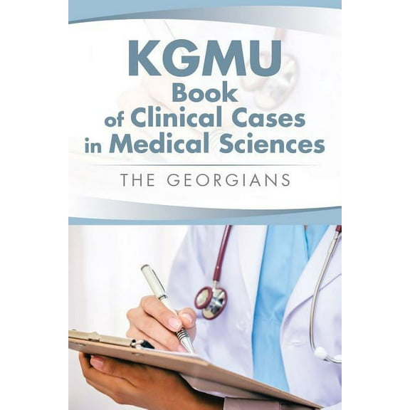 KGMU Book of Clinical Cases in Medical Sciences (Paperback)