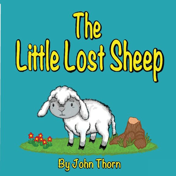 The Little Lost Sheep, (Paperback)