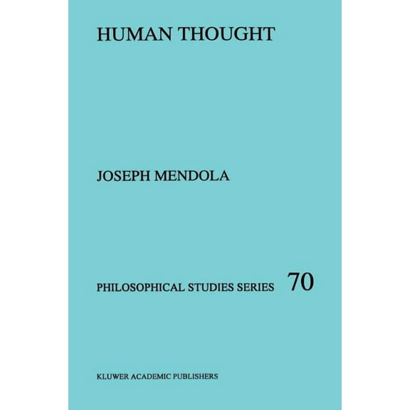 Philosophical Studies Human Thought, Book 70, (Hardcover)