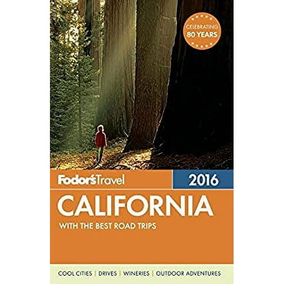 Fodor's California 2016 : With the Best Road Trips 9781101878439 Used / Pre-owned
