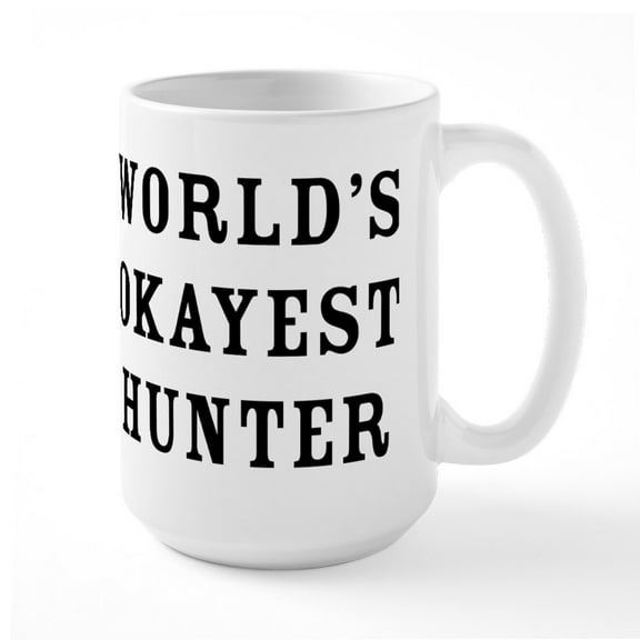 CafePress - World's Okayest Hunter - 15 oz Ceramic Large White Nolvety Mug