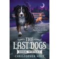 thumbnail image 1 of Dark Waters (The Last Dogs, Bk. 2), 1 of 1