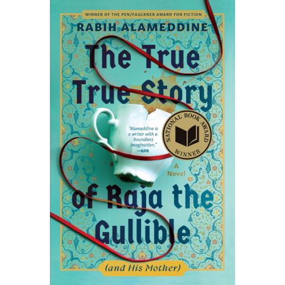 Pre-Owned The True True Story of Raja the Gullible (and His Mother) Hardcover