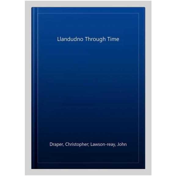 Pre-Owned Through Time: Llandudno Through Time (Paperback)