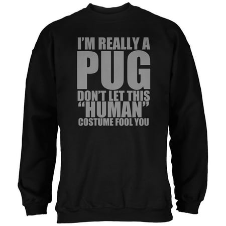 Halloween Human Pug Costume Black Adult Sweatshirt
