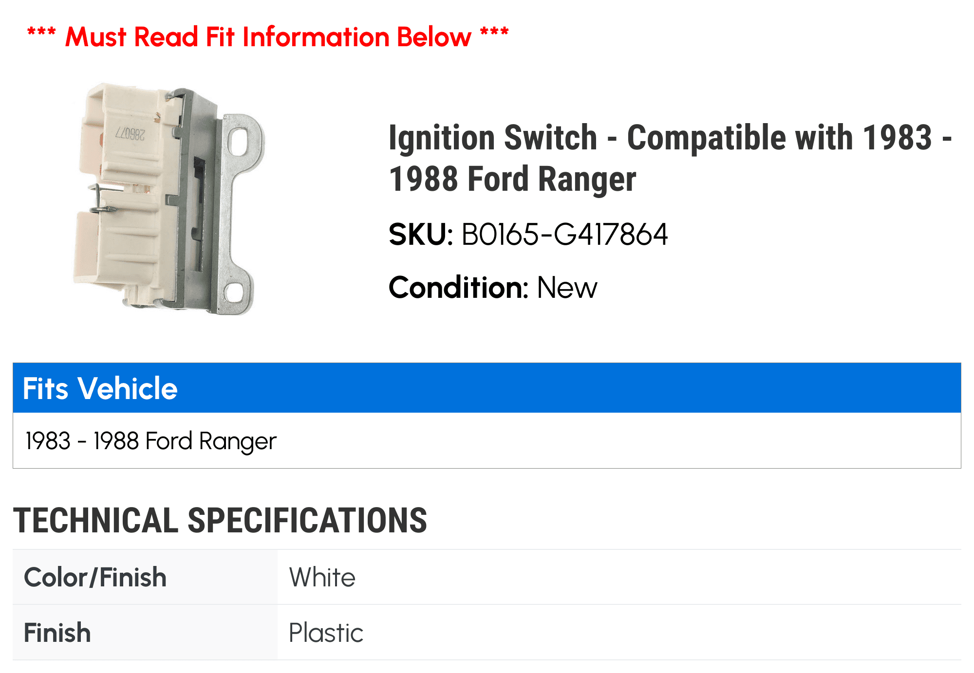 Ignition Switch - Compatible with 1983 - 1988 Ford Ranger 1984 1985 1986 1987