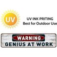 thumbnail image 4 of Funny Warning Genius At Work Sign Wall Decor Retro Metal Dorm Room Vintage Tin Sign 4" by 16", 4 of 5
