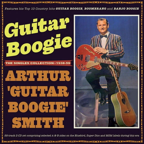 Arthur Smith Guitar Boogie - Guitar Boogie: He Singles Collection 1938-59 - Music & Performance - CD