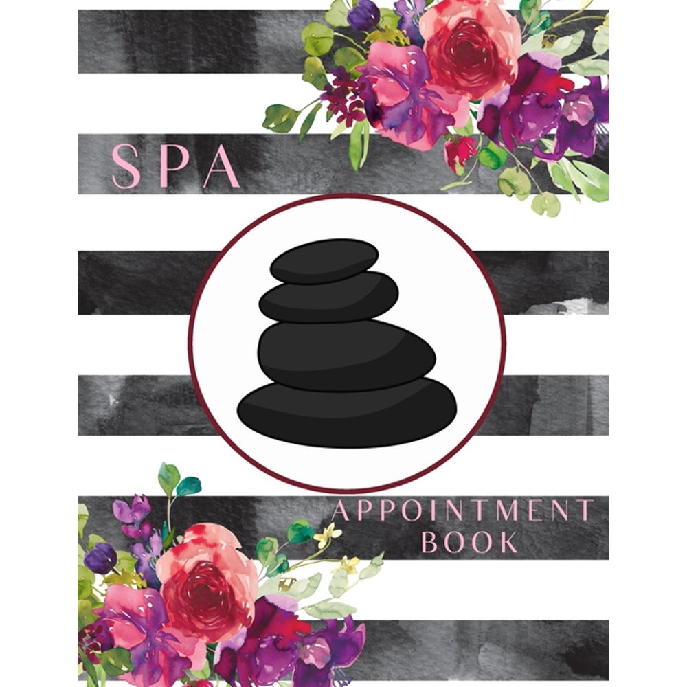 Spa Appointment Book Daily Appointment Book (Paperback)