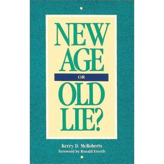 Pre-Owned New Age or Old Lie? (Paperback) 0943575303 9780943575308