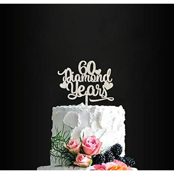 60 Diamond Years Birthday Cake Topper 60th Anniversary Cake Topper, Happy  60th Wedding Cake Topper, Anniversary Party Decor, Diamond Anniversary -  Walmart.com