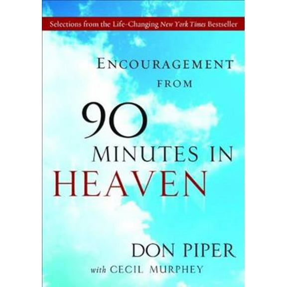 Pre-Owned 90 Minutes in Heaven: A True Story of Death and Life (Hardcover) 0739457853 9780739457856