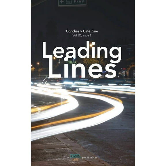 Leading Lines: Conchas y Café Zine; Vol. 9, Issue 2, (Paperback)