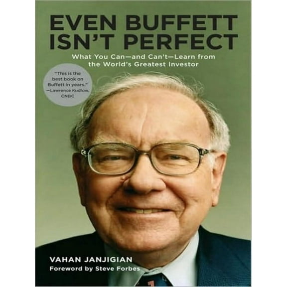 Even Buffett Isn't Perfect: What You Can---And Can't---Learn from the World's Greatest Investor (Audiobook)