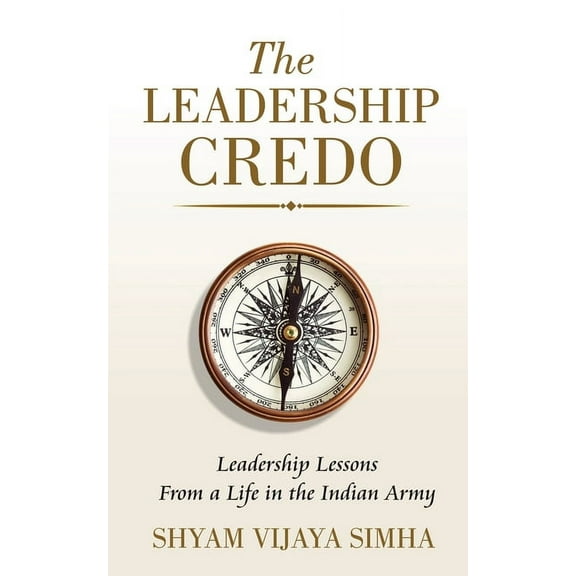 The Leadership Credo, (Paperback)
