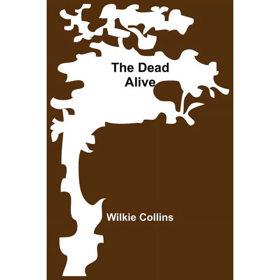 The Dead Alive, (Paperback)
