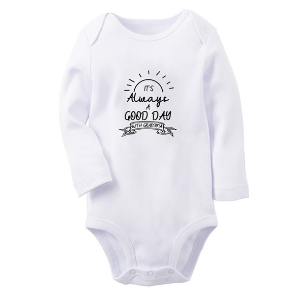 It's Always A Good Day With Grandma Funny Rompers, Newborn Baby Unisex Bodysuits, Infant Jumpsuits, Toddler 0-12 Months Kids Long Sleeves Oufits (White, 6-12 Months)