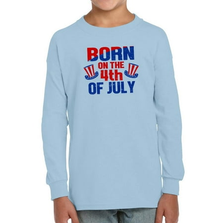 

Born On 4Th Of July Long Sleeve Toddler -Image by Shutterstock 3 Toddler