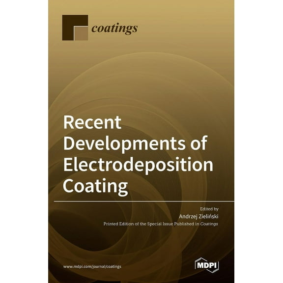 Recent Developments of Electrodeposition Coating, (Hardcover)