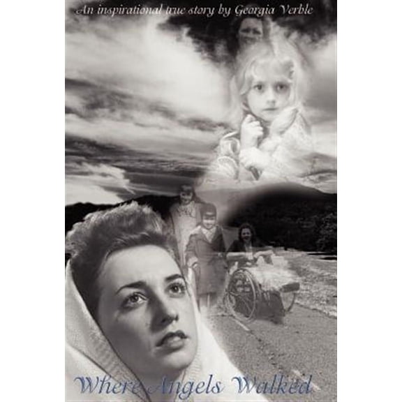 Where Angels Walked (Hardcover)