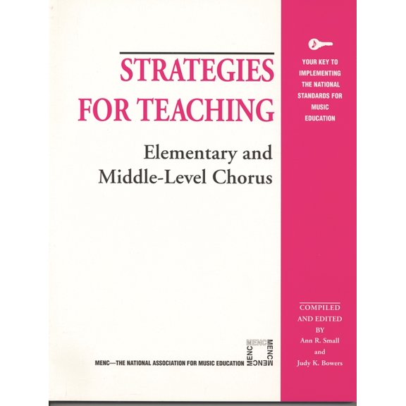Strategies for Teaching Strategies for Teaching Elementary and Middle-Level Chorus, (Paperback)