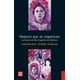 thumbnail image 1 of Mujeres que se organizan. La lucha de las mujeres en México, 1 of 1