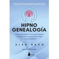 thumbnail image 1 of Libro Hipnogenealogia Tapa Blanda, Autor Alex Raco, Editorial Editorial Sirio, 1 of 2
