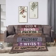 thumbnail image 5 of LHSHID Pastor''s Wife Appreciation Gifts Religious Gifts for Pastors Wife Throw Blankets for Couch Sofa Bed Warm Gifts 30x40in, 5 of 6