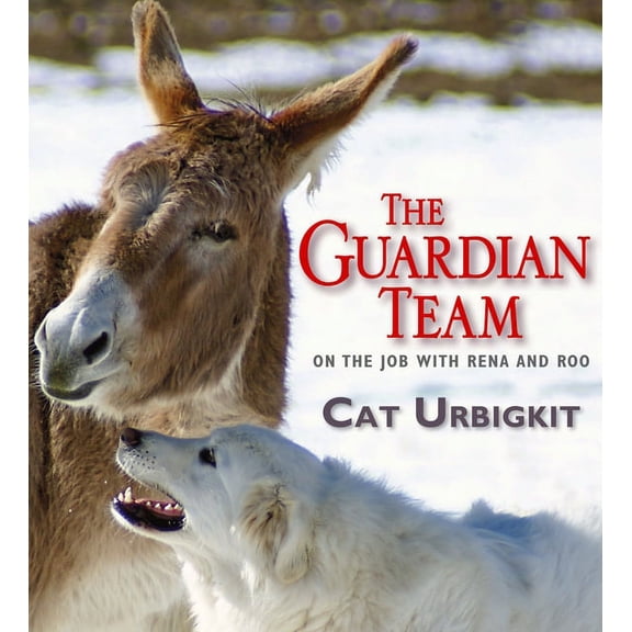 The Guardian Team: On the Job with Rena and Roo, (Hardcover)