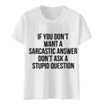 thumbnail image 1 of LUOGENLI T-shirts pour Si Vous Ne Voulez Pas une Réponse Sarcastique Ne Posez Pas de Question T-Shirt T-Shirt pour Femmes Haut Décontracté T-Shirt Graphique T-Shirt à Manches Courtes T-shirts pour Femmes T-shirts Graphiques Pêche Saint-Valentin Blanc G, 1 of 4