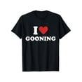 thumbnail image 1 of i Heart Gooning T-Shirt - 100% Cotton i Love Gooning Graphic Tee, 1 of 6
