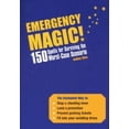 thumbnail image 1 of Pre-Owned Emergency Magic: 150 Spells for Surviving the Worst-Case Scenario (Paperback) 1931412014 9781931412018, 1 of 1