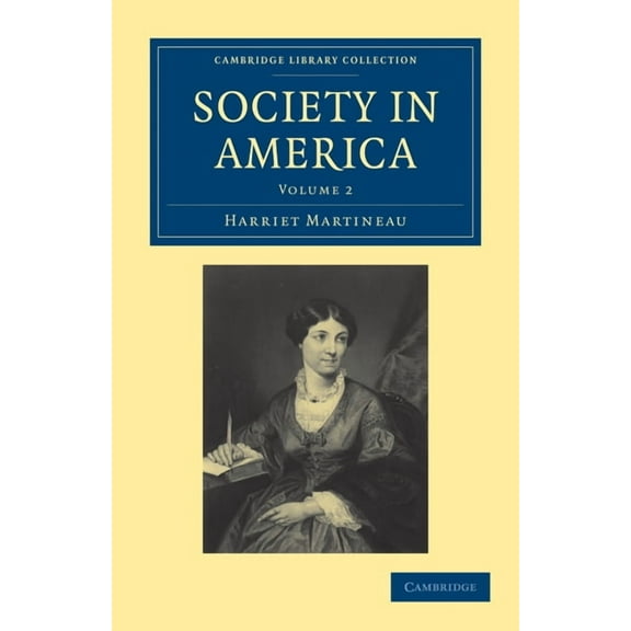 Society in America: Volume 2, (Paperback)