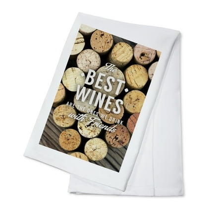 The Best Wines - Wine Corks - Sentiment - Lantern Press Photography (100% Cotton Kitchen (Best Wine Under 100 Dollars)