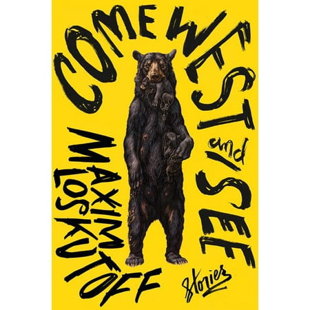 ISBN 9780393635584 product image for Come West and See : Stories (Hardcover) | upcitemdb.com